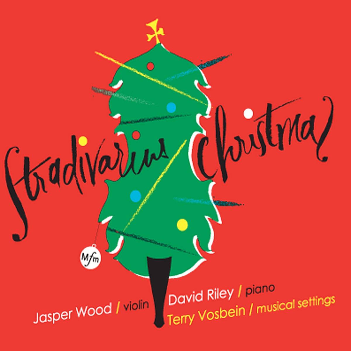 Stradivarius Christmas by Jasper Wood, David Riley & Terry Vosbein album cover