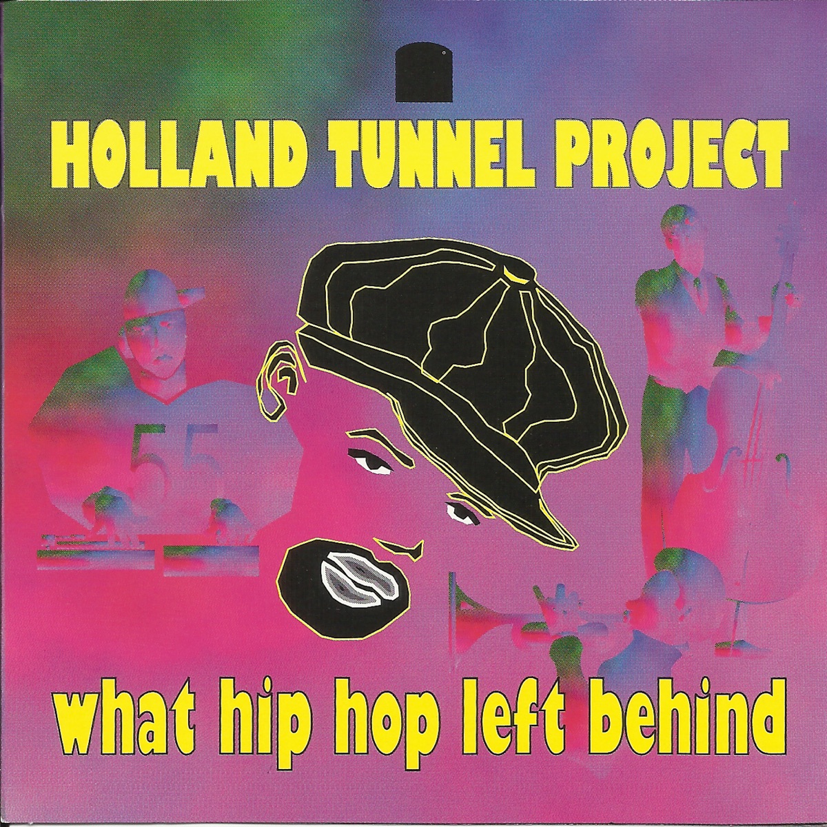 What Hip Hop Left Behind (feat. Brian Eubanks, David Watson, Mike Smith, Bill Mobley, Steve Kelly, Wayne Goodman, Kenny Rumphen, Rob Gosier, Bruce Gatewood, Jay Bradford, Alan Watts, Darryl Dickson & Josh Milan) by Holland Tunnel Project album cover