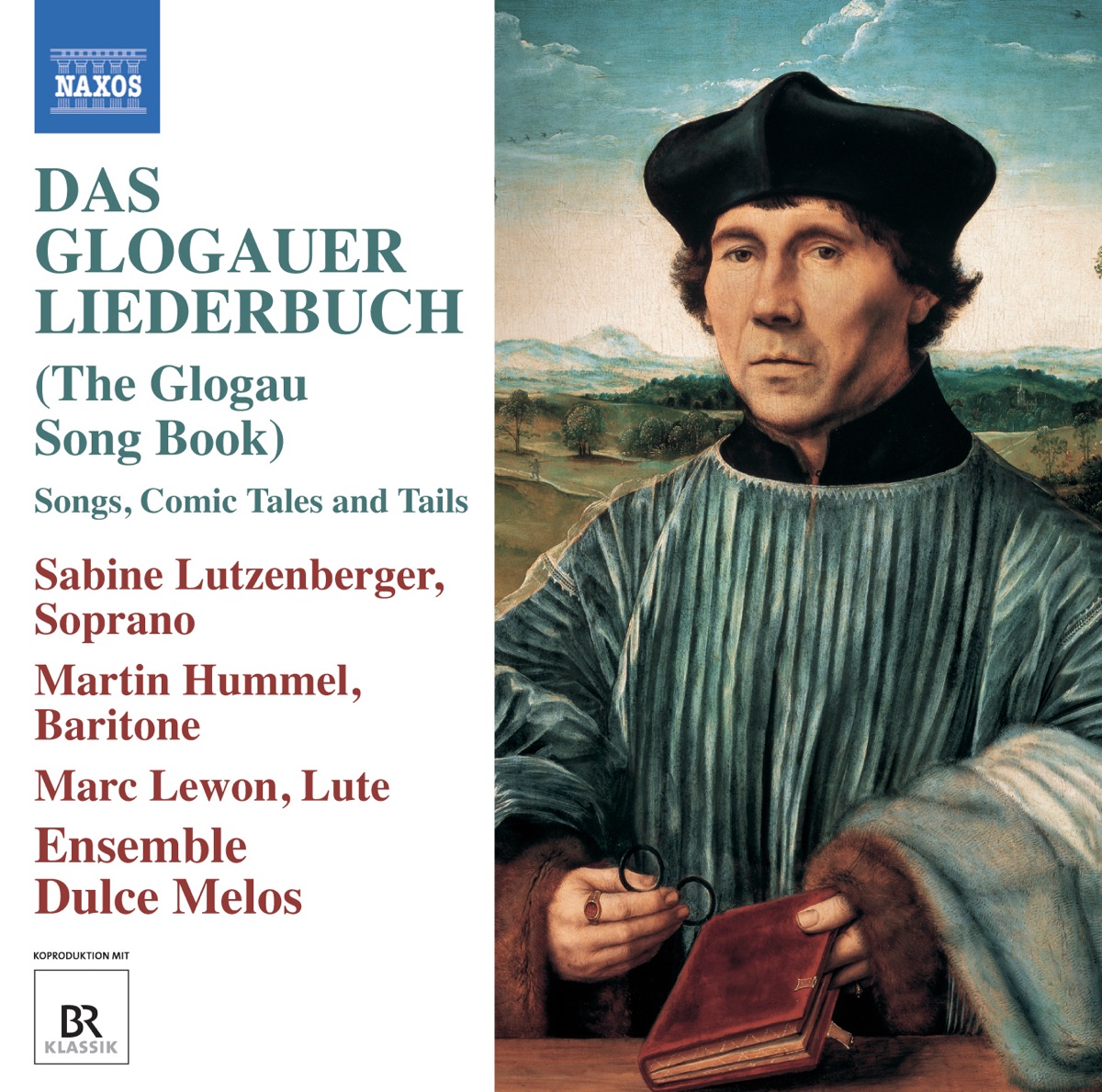 Das Glogauer Liederbuch (The Glogau Song Book) by Martin Hummel, Dulce Melos & Sabine Lutzenberger album cover