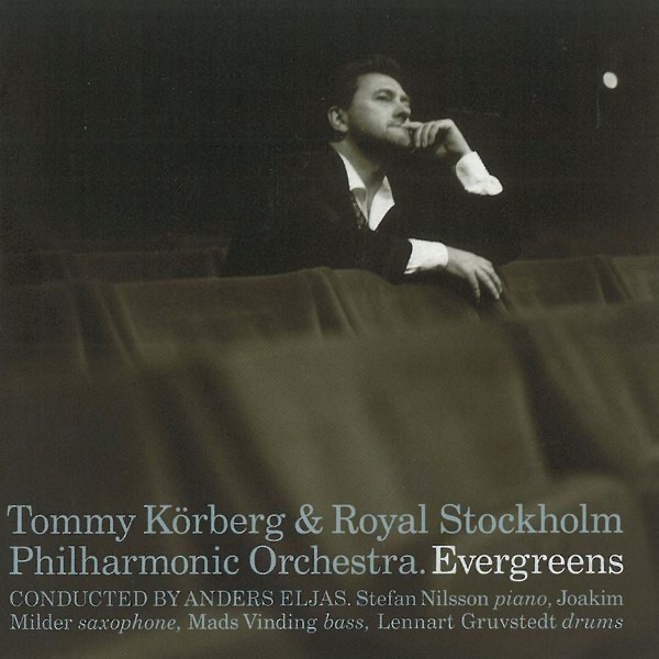 Evergreens by Tommy Körberg & Royal Stockholm Philharmonic Orchestra album cover