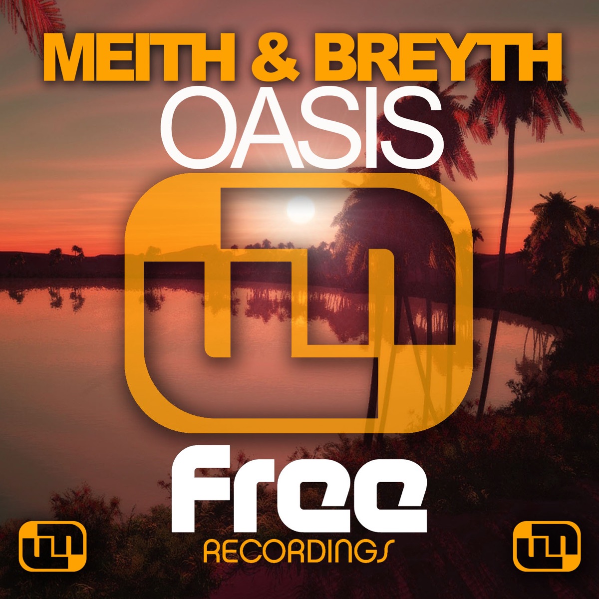 Oasis - Single by Meith & Breyth album cover