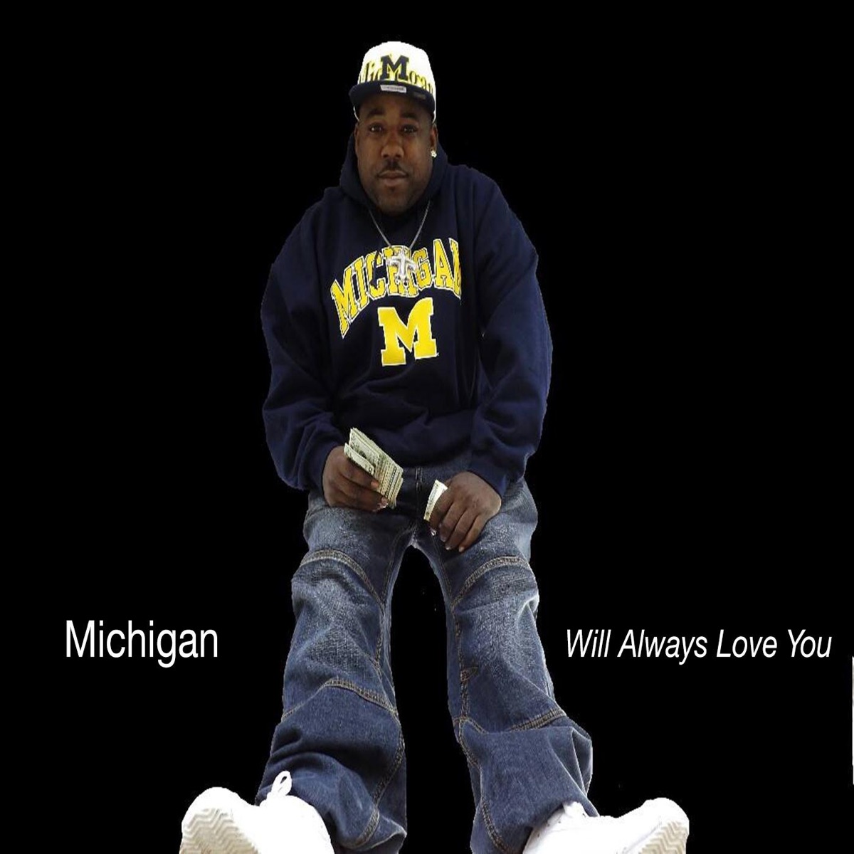 Will Always Love You - Single by Michigan album cover