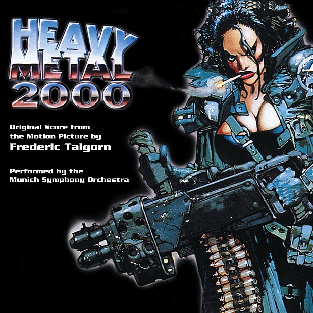 Heavy Metal 2000 (Original Score From the Motion Picture) by Frédéric Talgorn & Munich Symphony Orchestra album cover