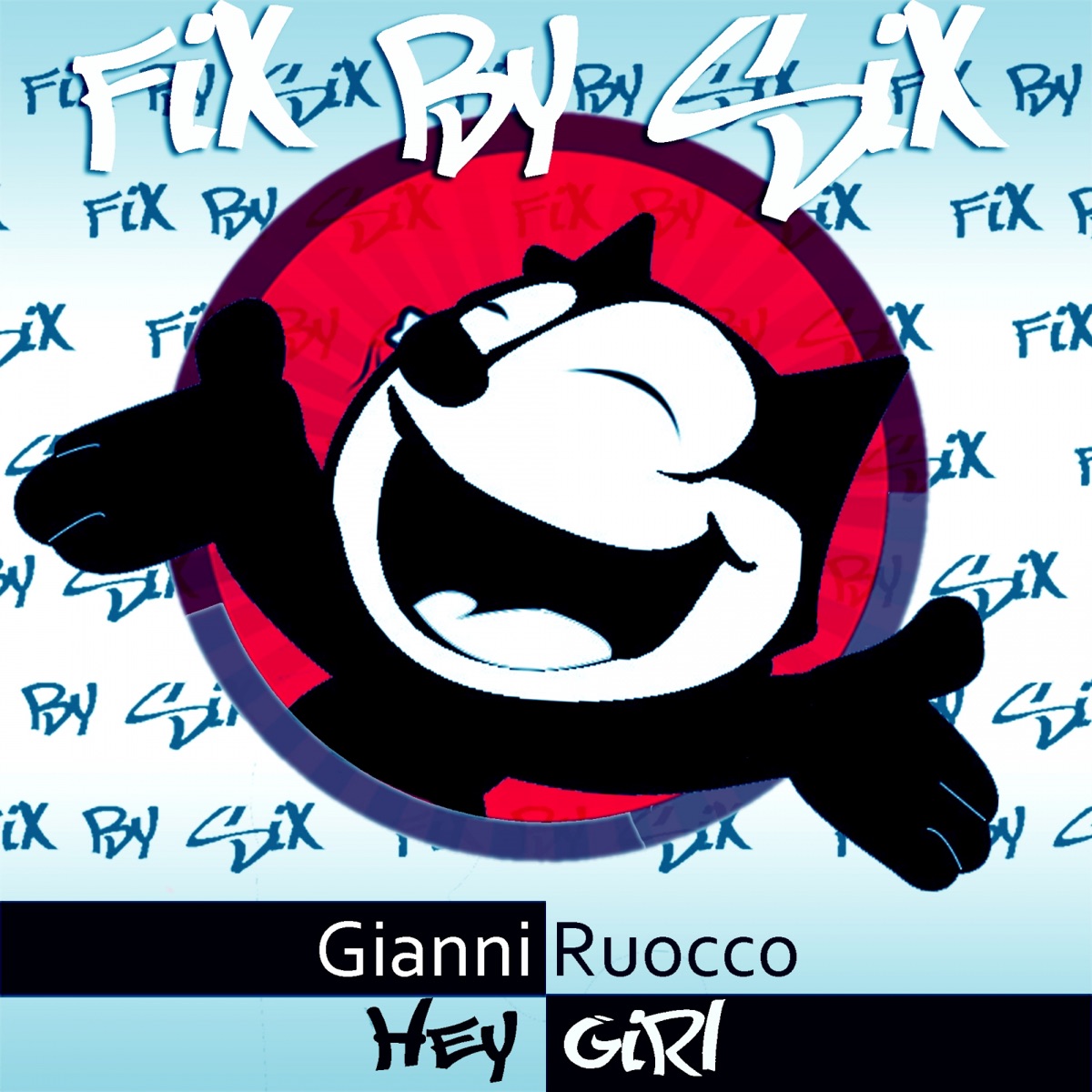 Hey Girl - Single by Gianni Ruocco album cover