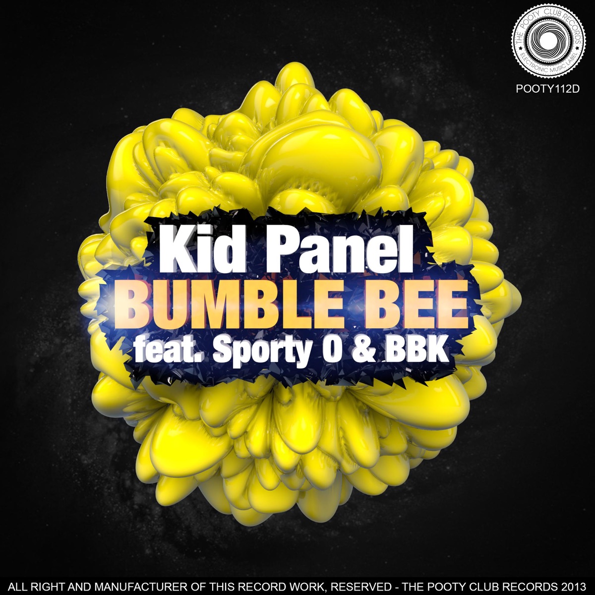 Bumble Bee (feat. Sporty-O & BBK) - Single by Kid Panel album cover