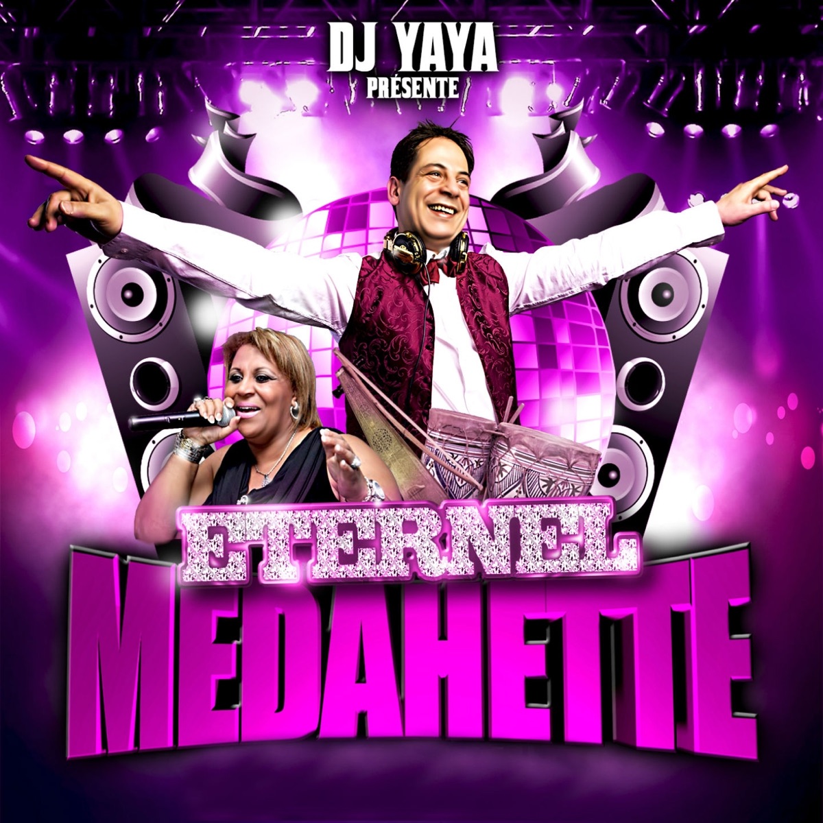 Eternel medahette by DJ Yaya album cover