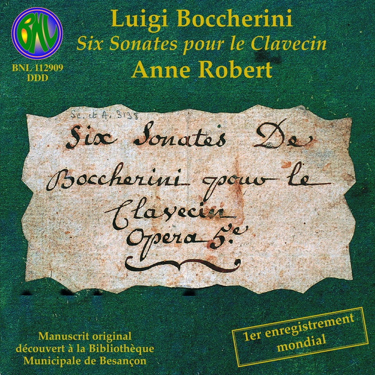 Boccherini: Six sonates pour le clavecin by Anne Robert album cover
