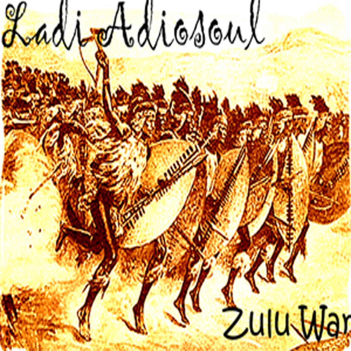Zulu War - Single by Ladi Adiosoul album cover
