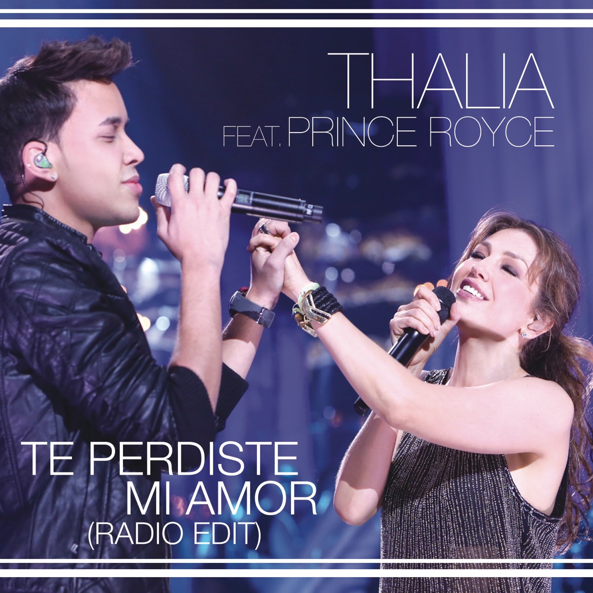 Te Perdiste Mi Amor (feat. Prince Royce) [Radio Edit] - Single by Thalía album cover