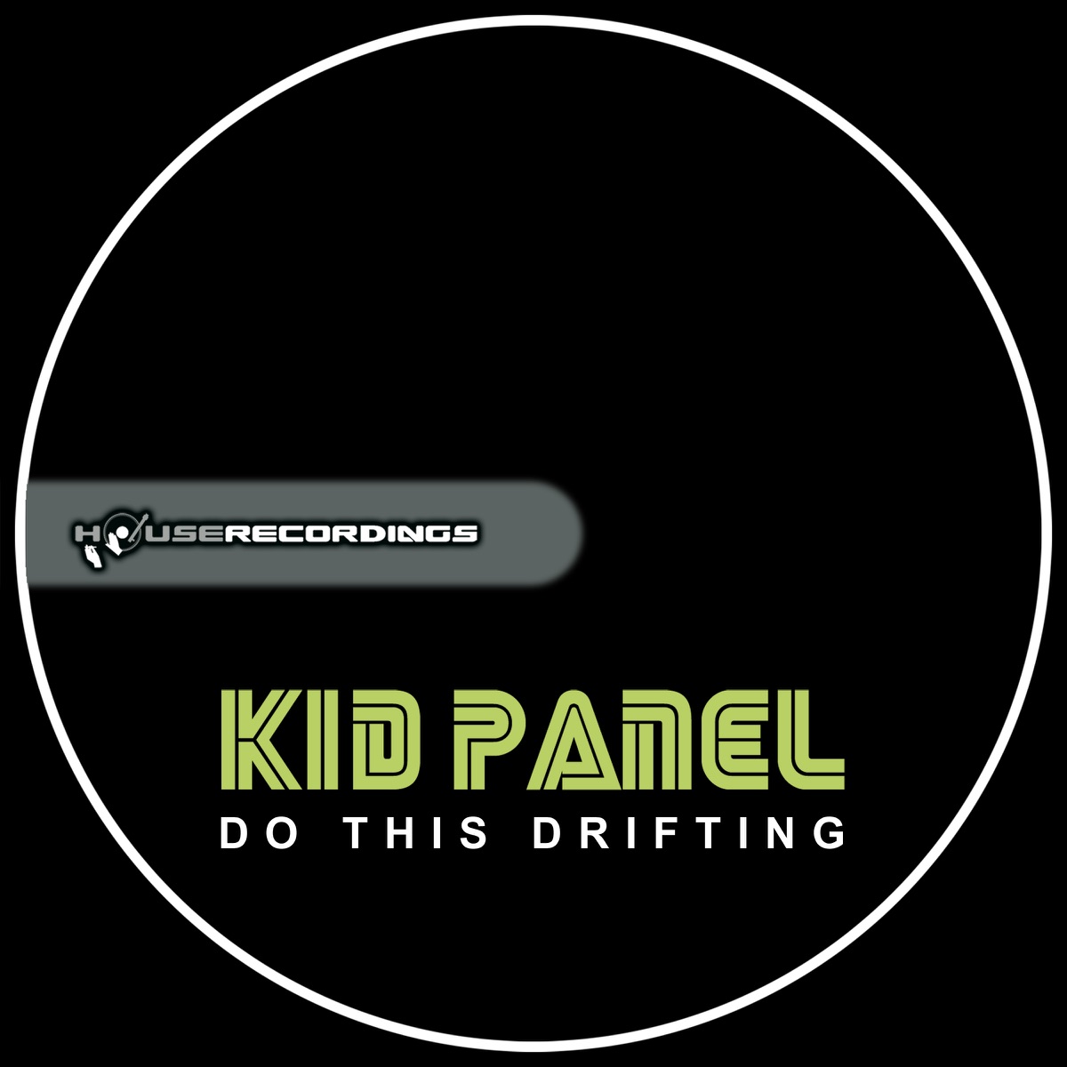 Do This Drifting - Single by Kid Panel album cover