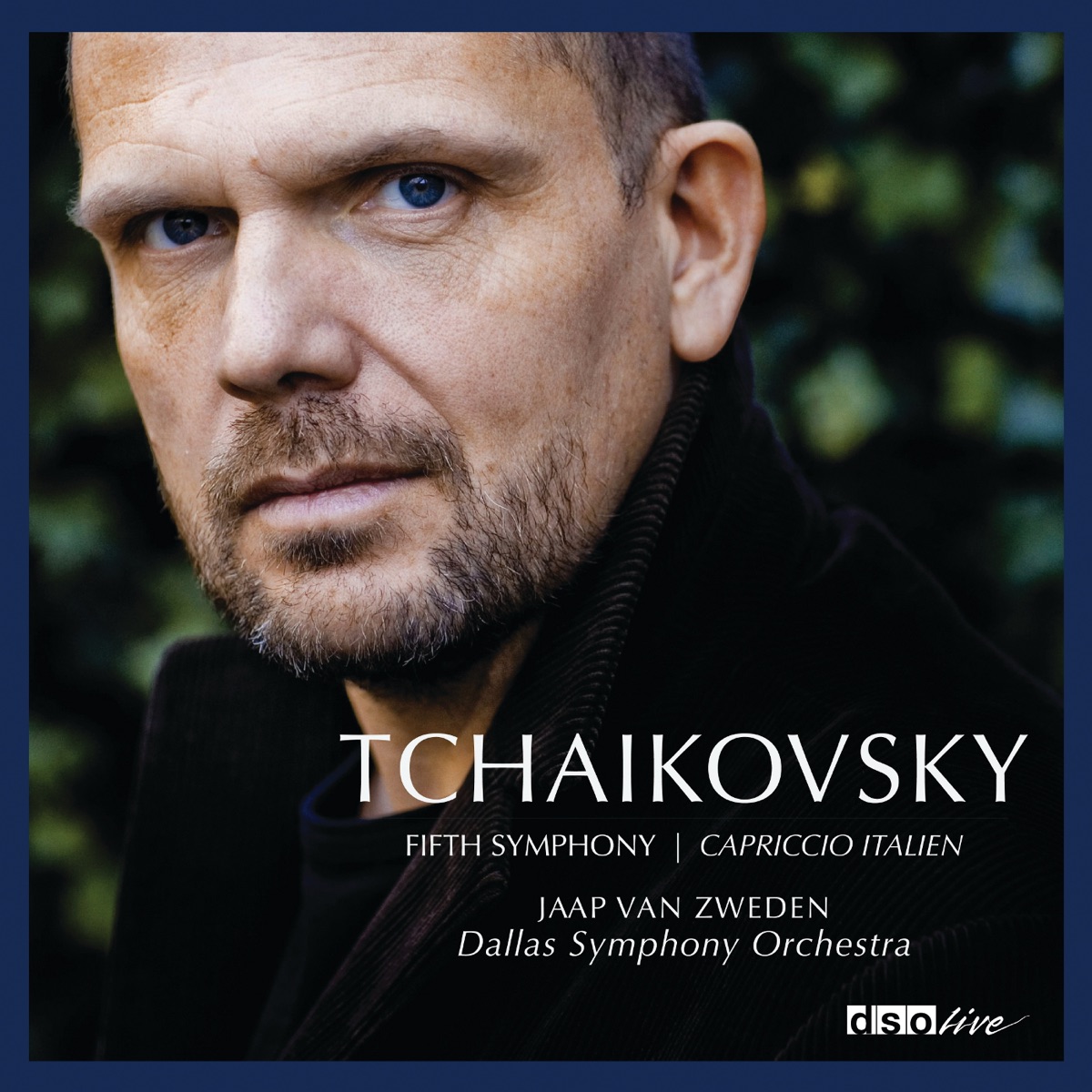 Tchaikovsky: Symphony No. 5 - Capriccio Italien by Jaap van Zweden & Dallas Symphony Orchestra album cover