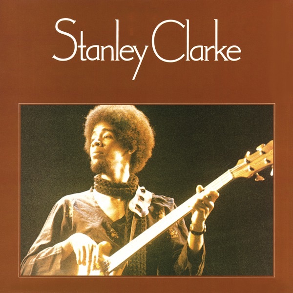Stanley Clarke by Stanley Clarke album cover