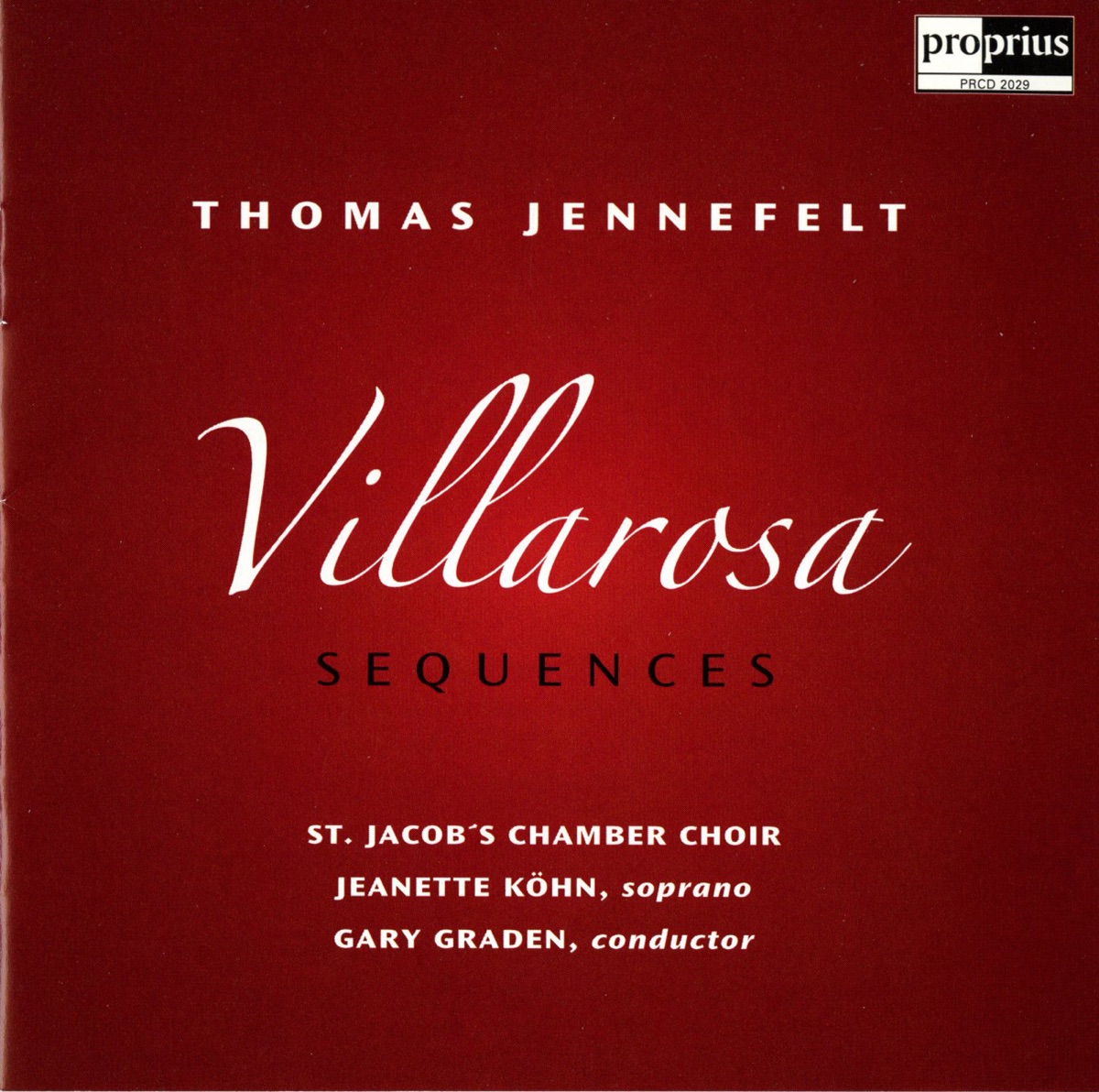 Jennefelt: Villarosa Sequences by Gary Graden, St. Jacob's Chamber Choir & Jeanette Kohn album cover