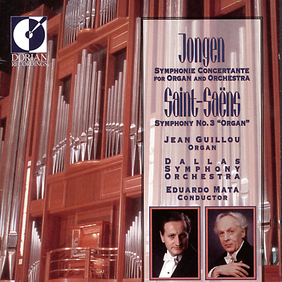 Jongen: Symphonie concertante - Saint-Saens: Symphony No. 3 by Dallas Symphony Orchestra, Eduardo Mata & Jean Guillou album cover