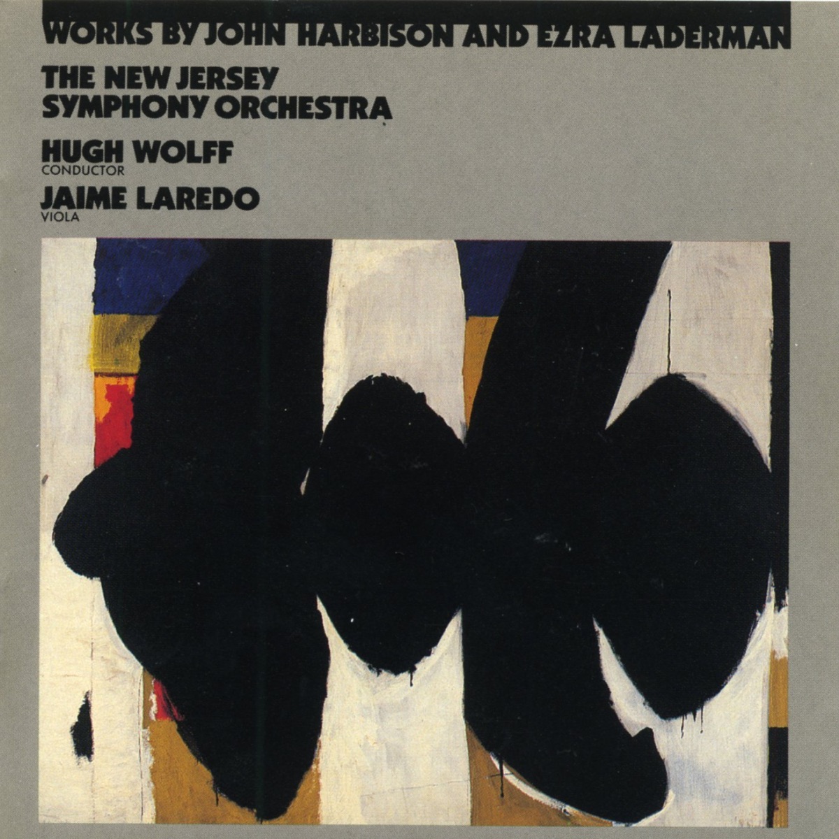 Harbison: Viola Concerto/Laderman: Concerto for Double Orchestra by Jaime Laredo & New Jersey Symphony Orchestra album cover