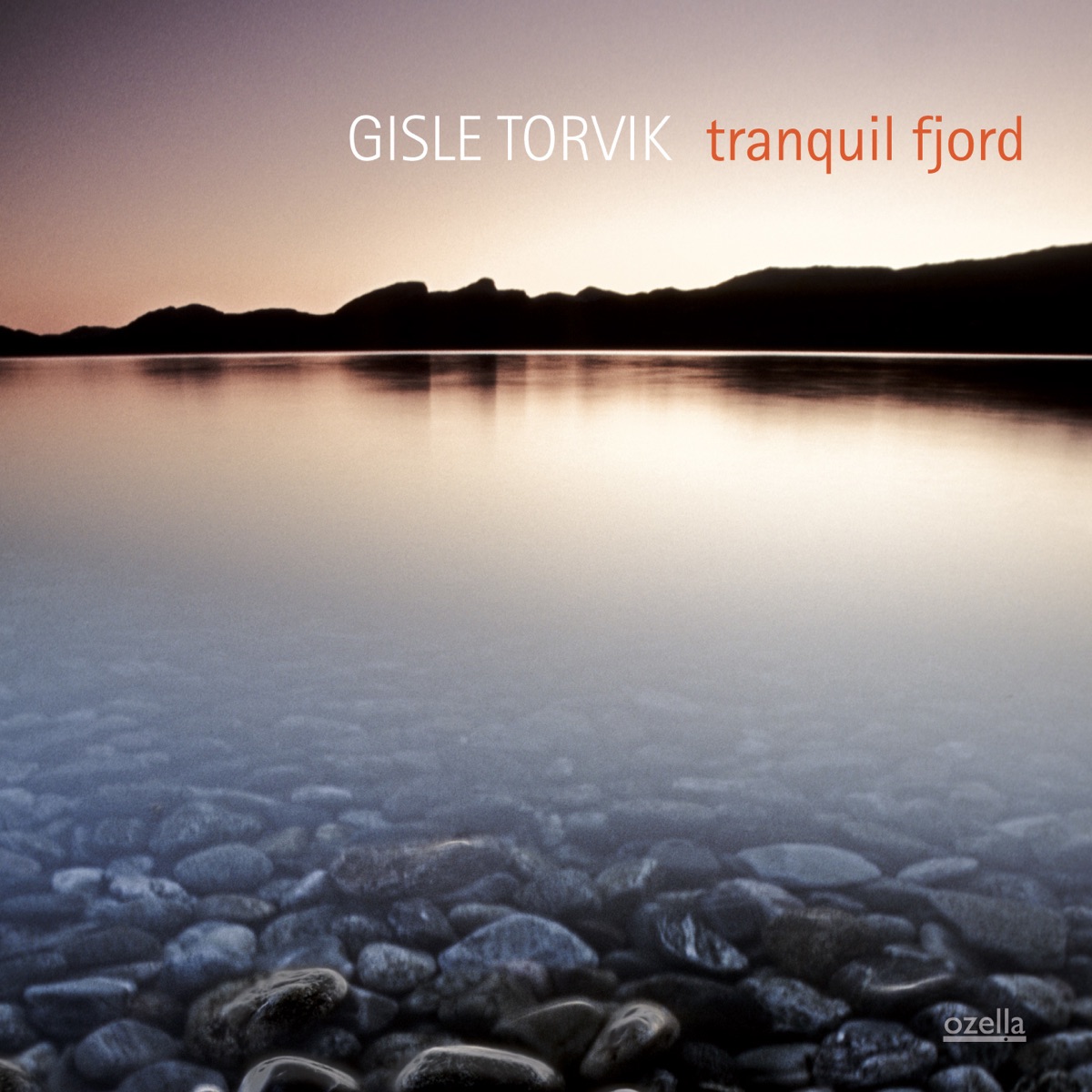 Tranquil Fjord by Gisle Torvik album cover