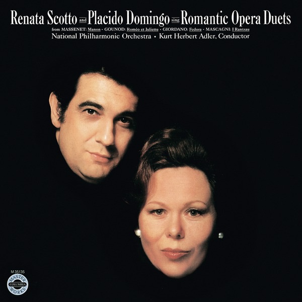 Renata Scotto & Plácido Domingo: Romantic Opera Duets by Plácido Domingo, National Philharmonic Orchestra, Renata Scotto & Kurt Herbert Adler album cover