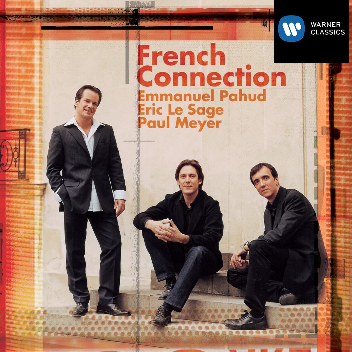 French Connection by Paul Meyer, Emmanuel Pahud & Eric Le Sage album cover