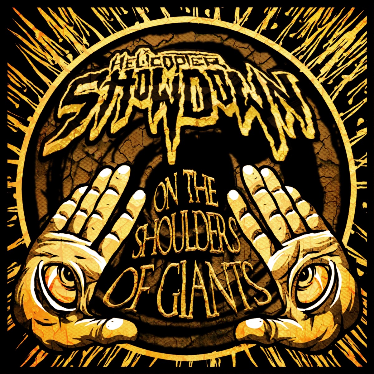 On the Shoulders of Giants - Single by Helicopter Showdown album cover