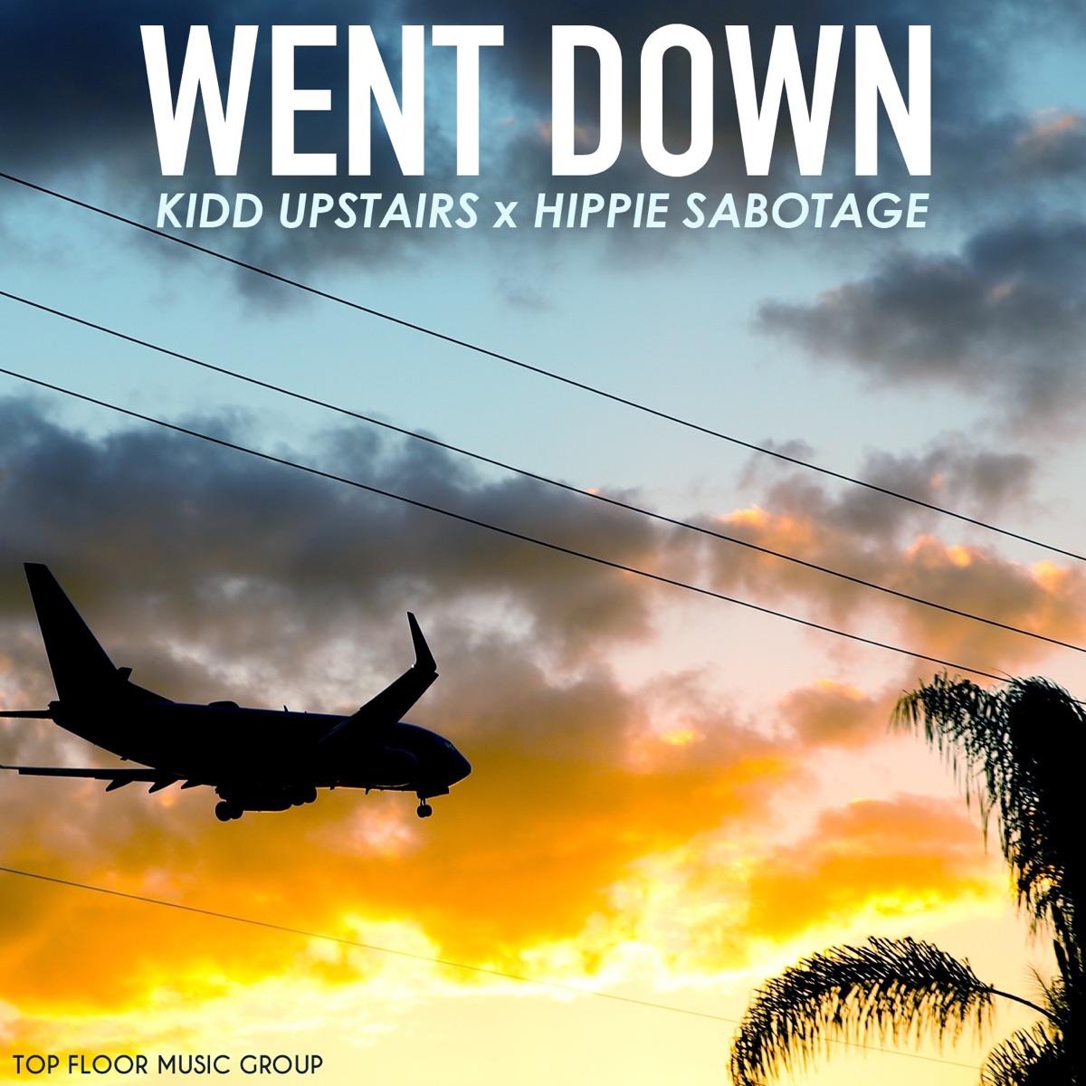 Went Down (feat. Hippie Sabotage) - Single by Kidd Upstairs album cover