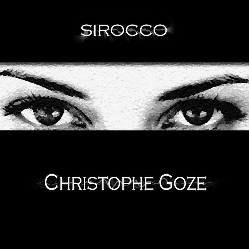 Sirocco (Deluxe Edition) by Christophe Goze album cover