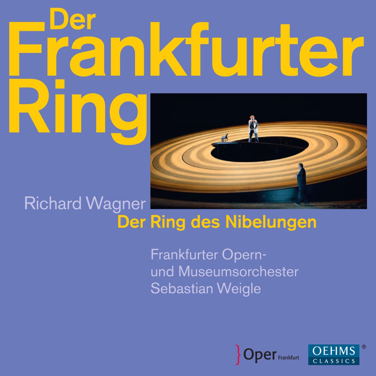 Wagner: Der Frankfurter Ring by Frankfurt Opera and Museum Orchestra, Sebastian Weigle, Britta Stallmeister, Jenny Carlstedt, Katharina Magiera, Jochen Schmeckenbecher, Martina Dike, Terje Stensvold, Barbara Zechmeister, Alfred Reiter, Magnus Baldvinsson, Richard Cox, Dietrich Volle, Kurt Streit, Hans-Jurgen Lazar, Meredith Arwady, Frank van Aken, Eva-Maria Westbroek, Ain Anger, Susan Bullock, Christiane Kohl, Tanja Ariane Baumgartner, Anja Fidelia Ulrich, Mona Somm, Eve-Maud Hubeaux, Bernadett Fodor, Lisa Wedekind, Monika Bohinec, Peter Marsh, Lance Ryan, Kateryna Kasper, Claudia Mahnke, Angel Blue, Gregory Frank, Johannes Martin Kränzle & Frankfurt Opera Chorus album cover