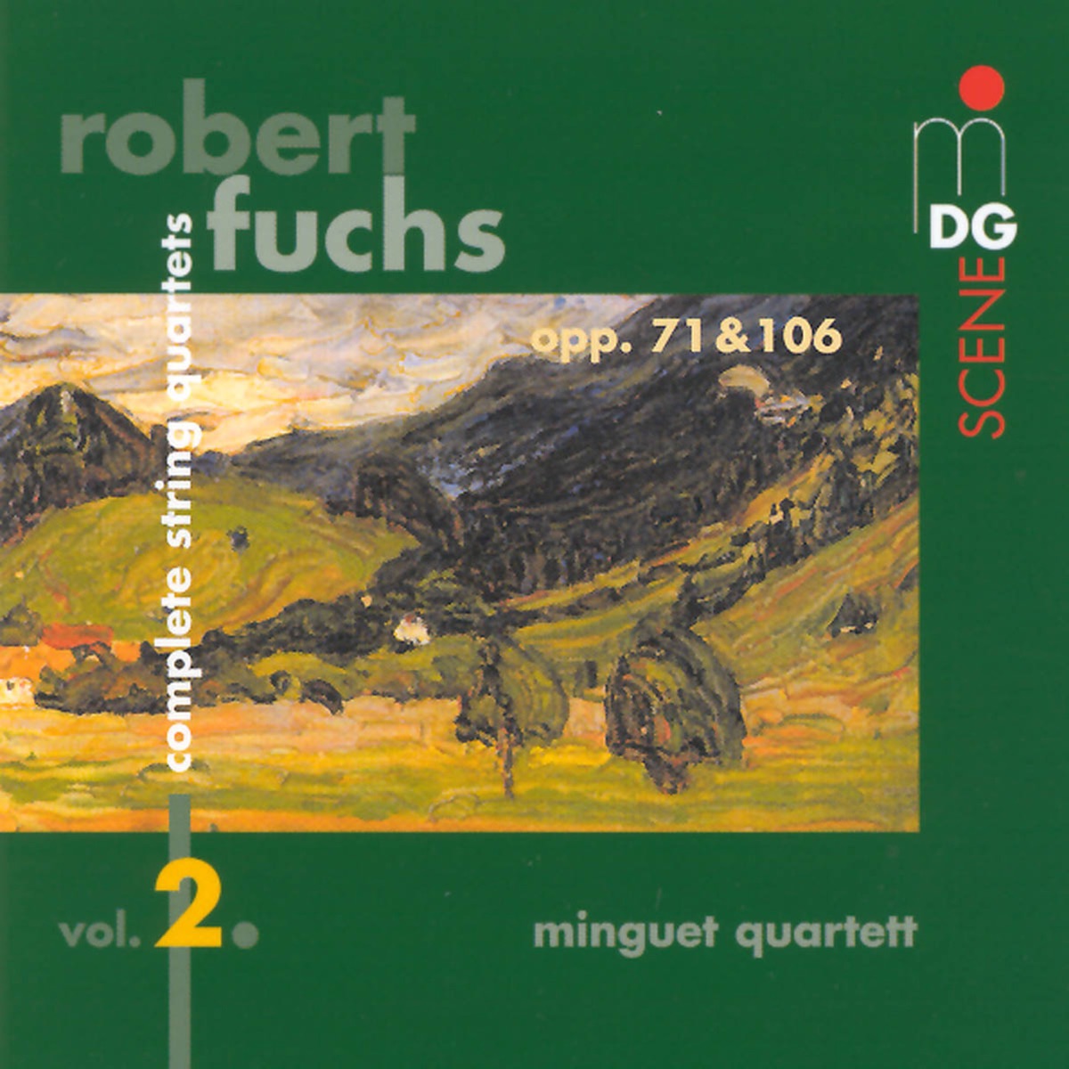 Fuchs: Complete String Quartets, Vol. 2 by Minguet Quartett album cover
