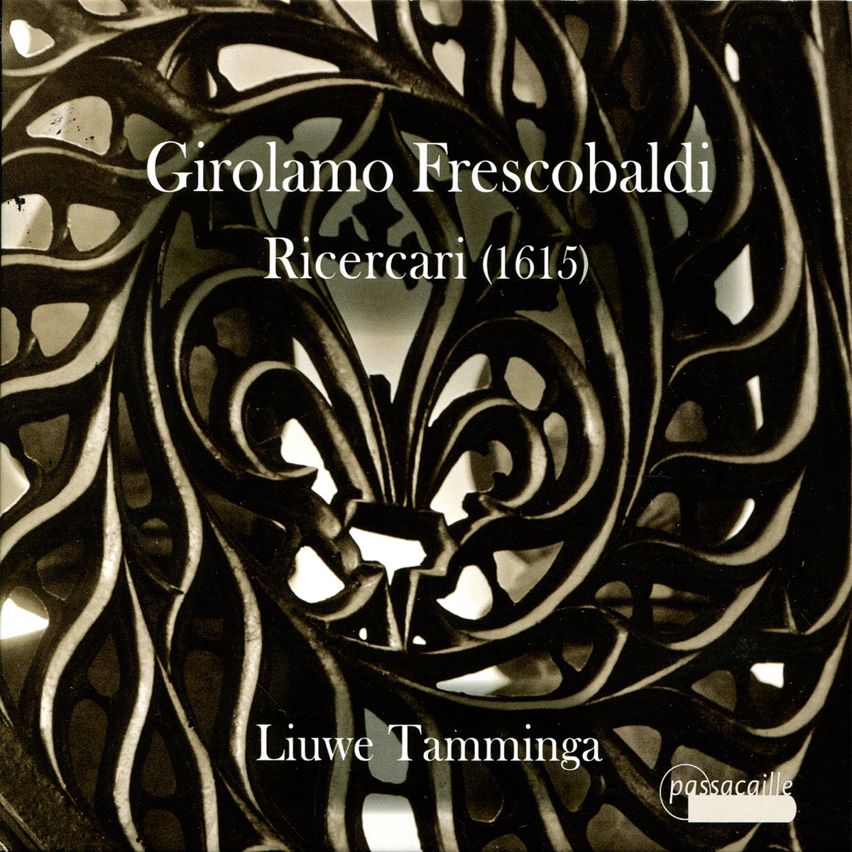 Frescobaldi: Ricercari by Liuwe Tamminga album cover