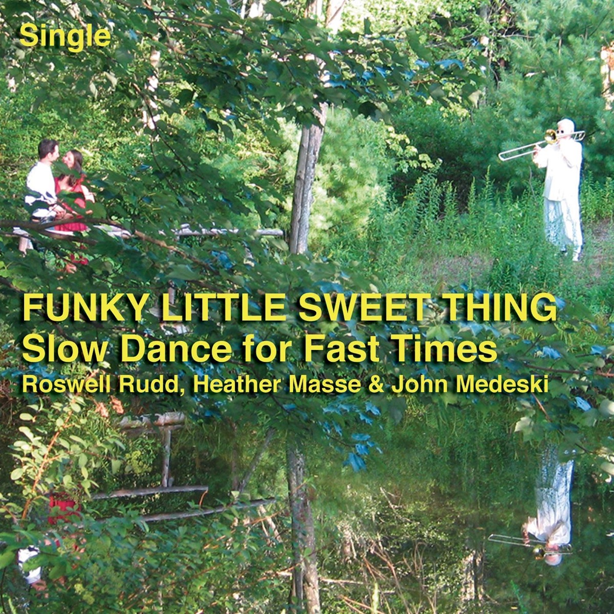 Funky Little Sweet Thing (Slow Dance for Fast Times) - Single by Roswell Rudd, Heather Masse & John Medeski album cover