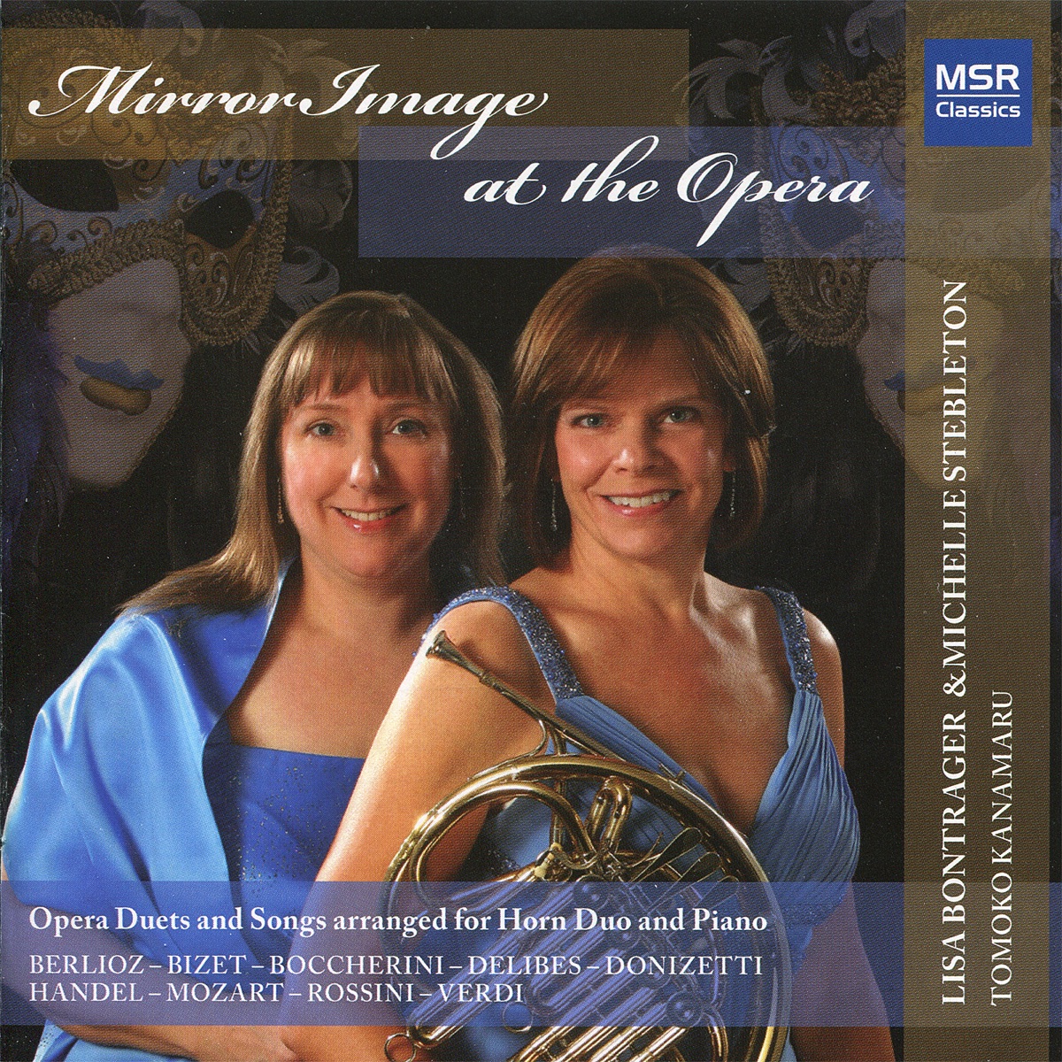 Mirror Image at the Opera - Duets and Songs arranged for Horn Duo by Lisa Bontrager, Michelle Stebleton & Tomoko Kanamaru album cover