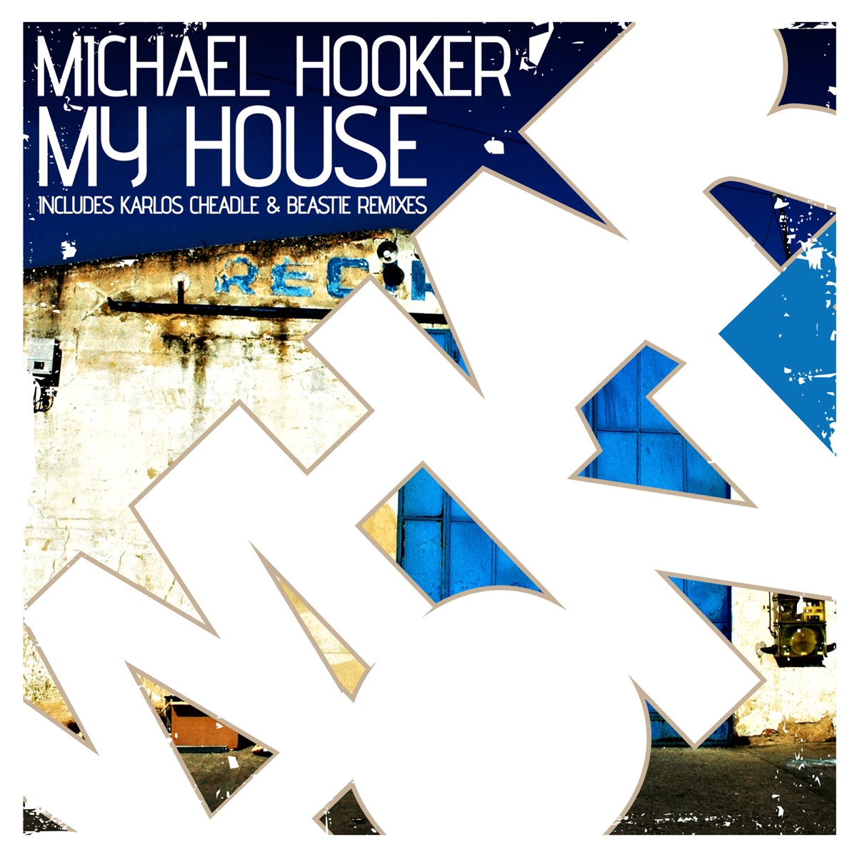 My House - Single by Michael Hooker album cover