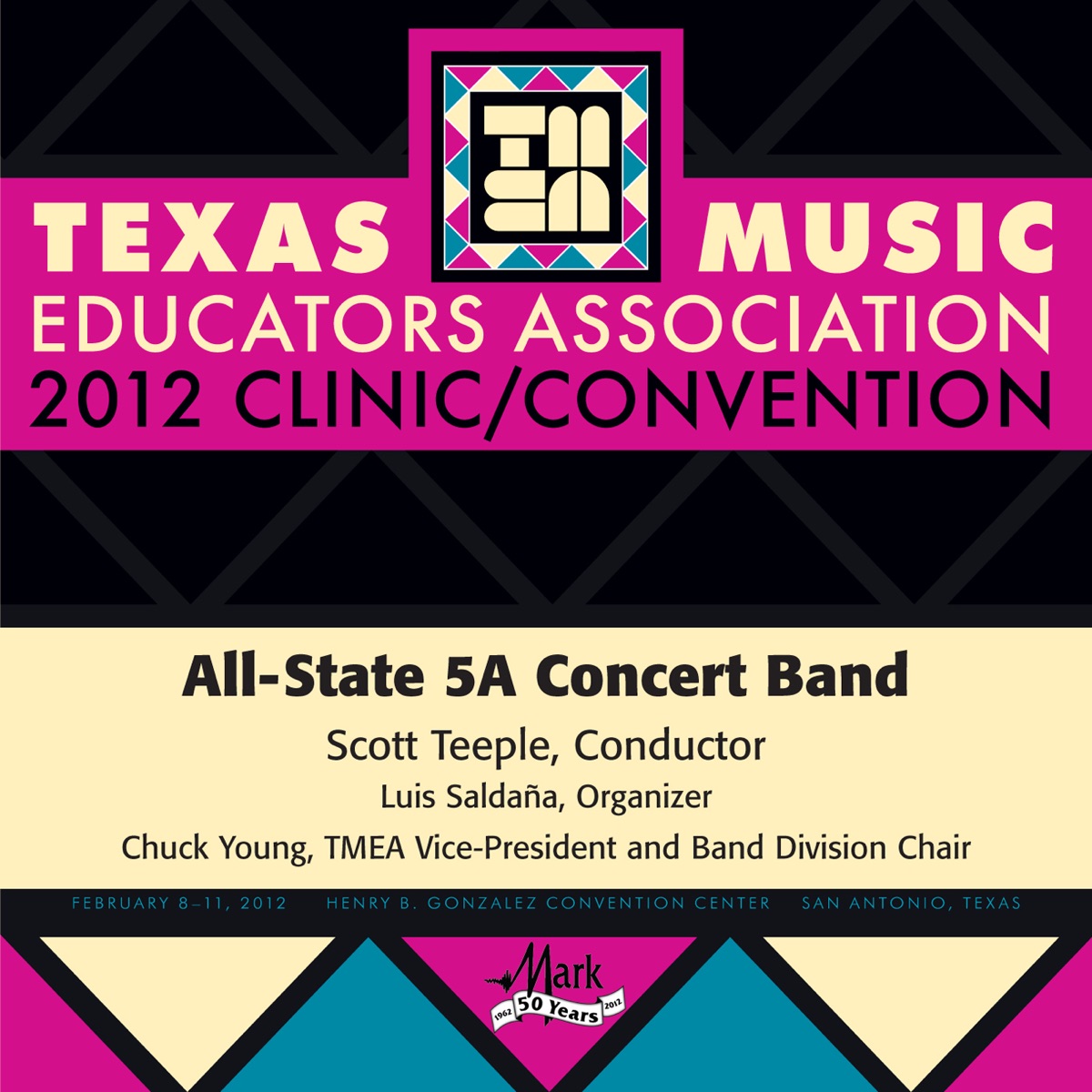 2012 Texas Music Educators Association (TMEA): All-State 5A Concert Band by Texas All State 5A Concert Band, John Gillian & Scott Teeple album cover