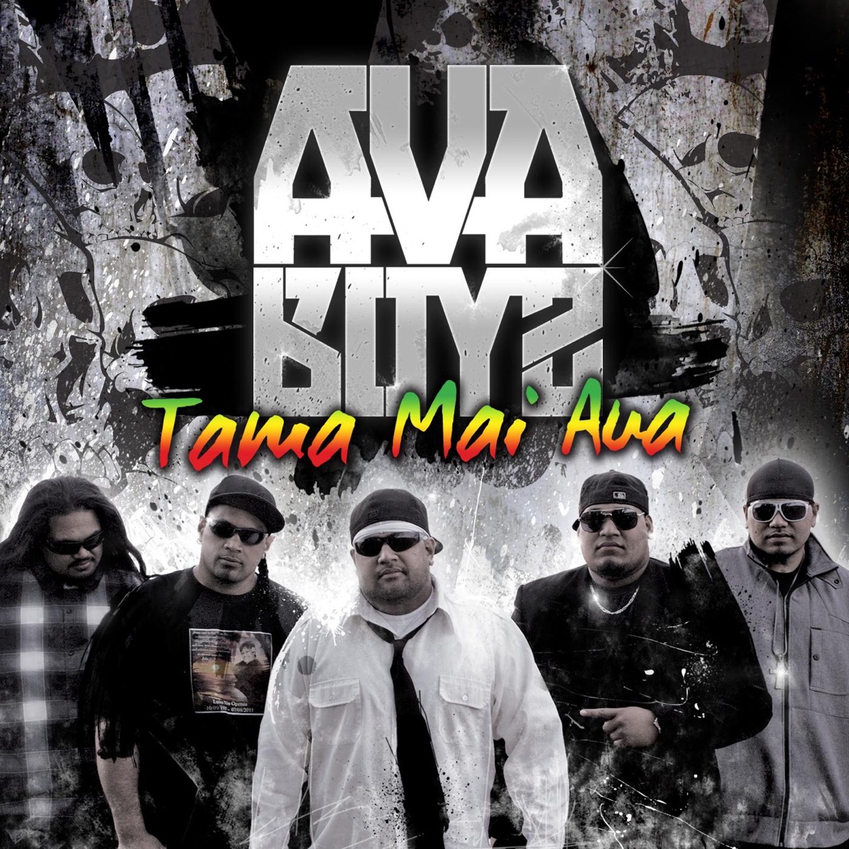 Tama Mai Aua by Ava Boyz album cover