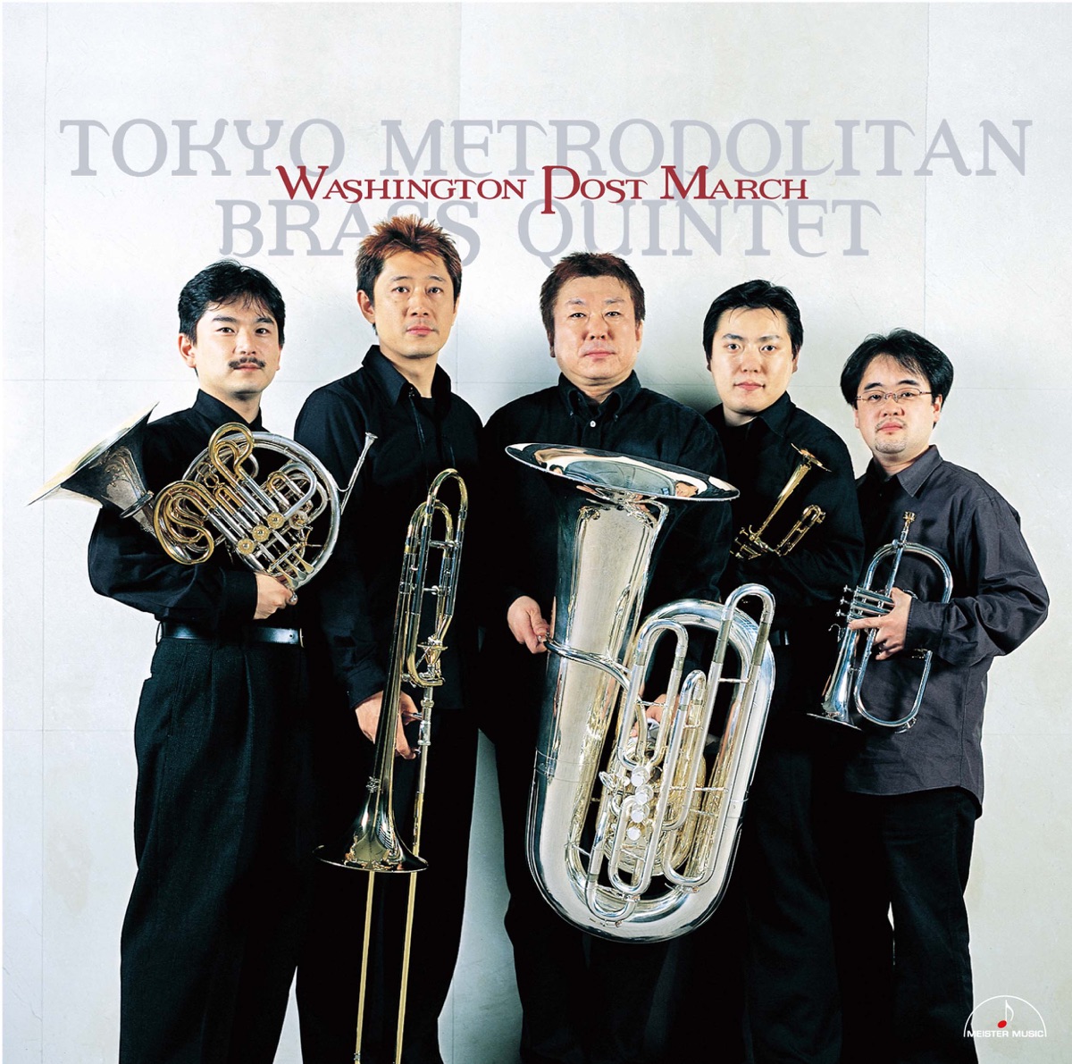 Washington Post March by Tokyo Metropolitan Brass Quintet, Osamu Takahashi, Takashi Nakayama, Takato Saijo, Hiroyuki Odagiri & Kiyoshi Sato album cover