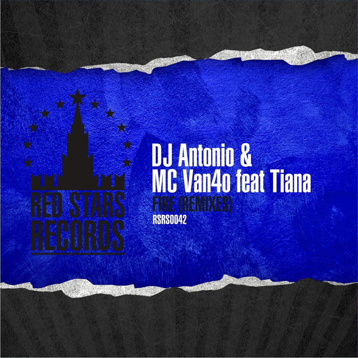 Fire (Remixes) [feat. Tiana] - Single by Dj Antonio & MC Van4o album cover
