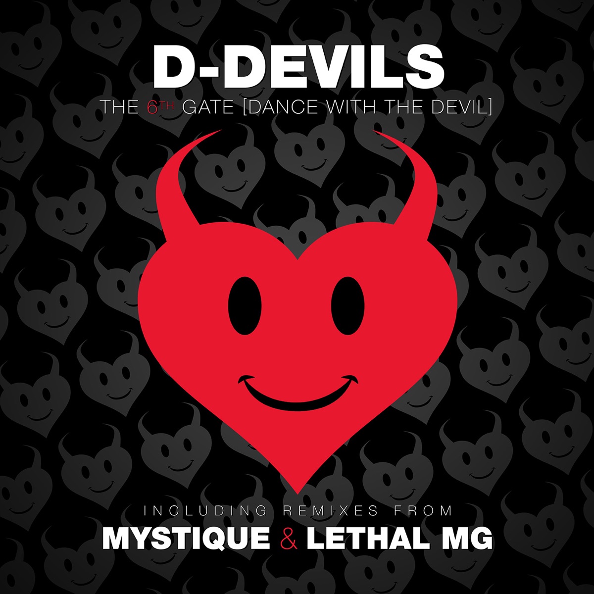 The 6th Gate (Dance With the Devil) [Remixes] - EP by D-Devils album cover