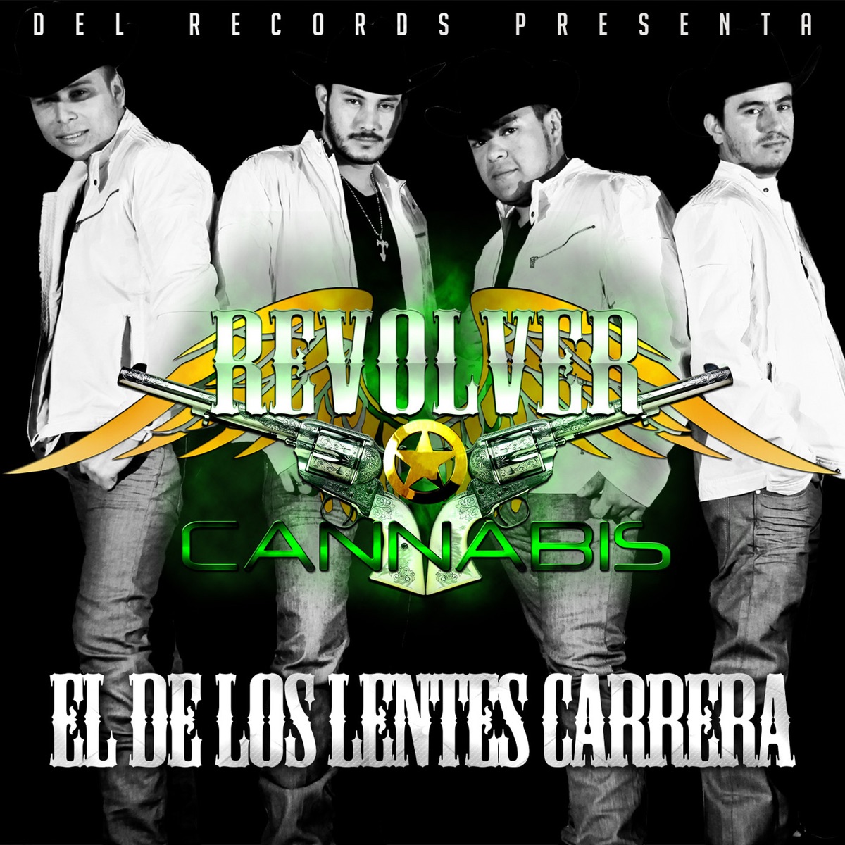 El de los Lentes Carrera - Single by Revolver Cannabis album cover