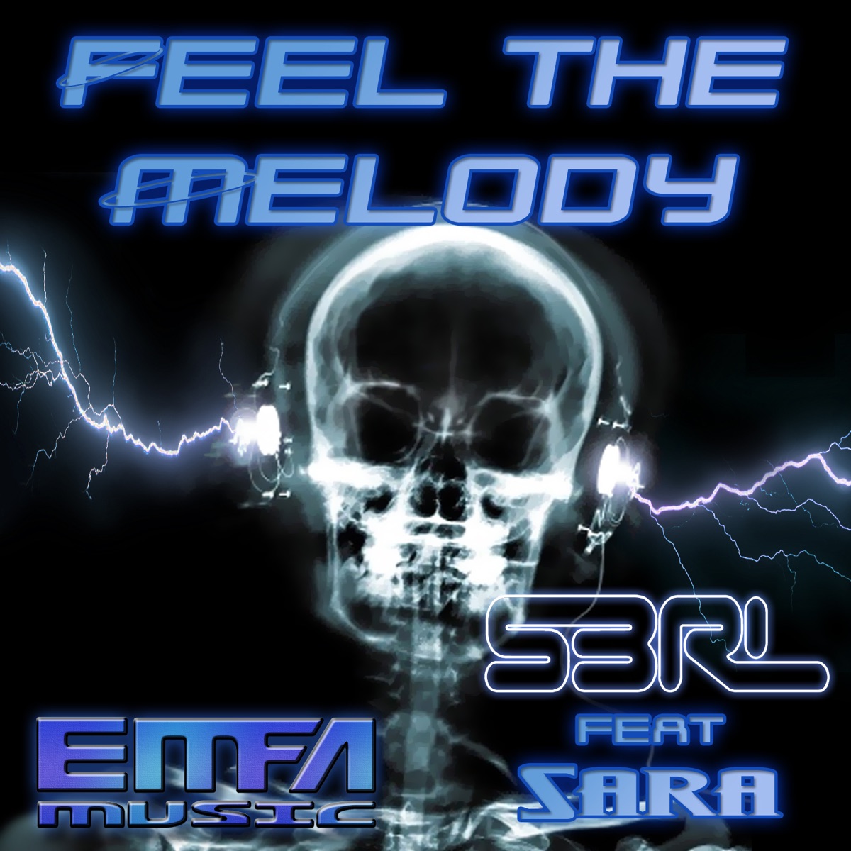 Feel the Melody (feat. Sara) - Single by S3RL album cover