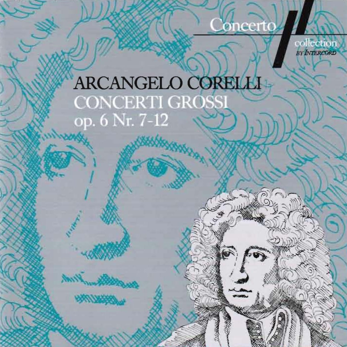 Corelli: Concerto Grossi Op. 6, No. 7 to 12 by Südwestdeutsches Kammerorchester & Gunther Wich album cover