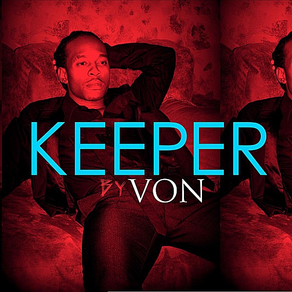 Keeper - Single by Von album cover
