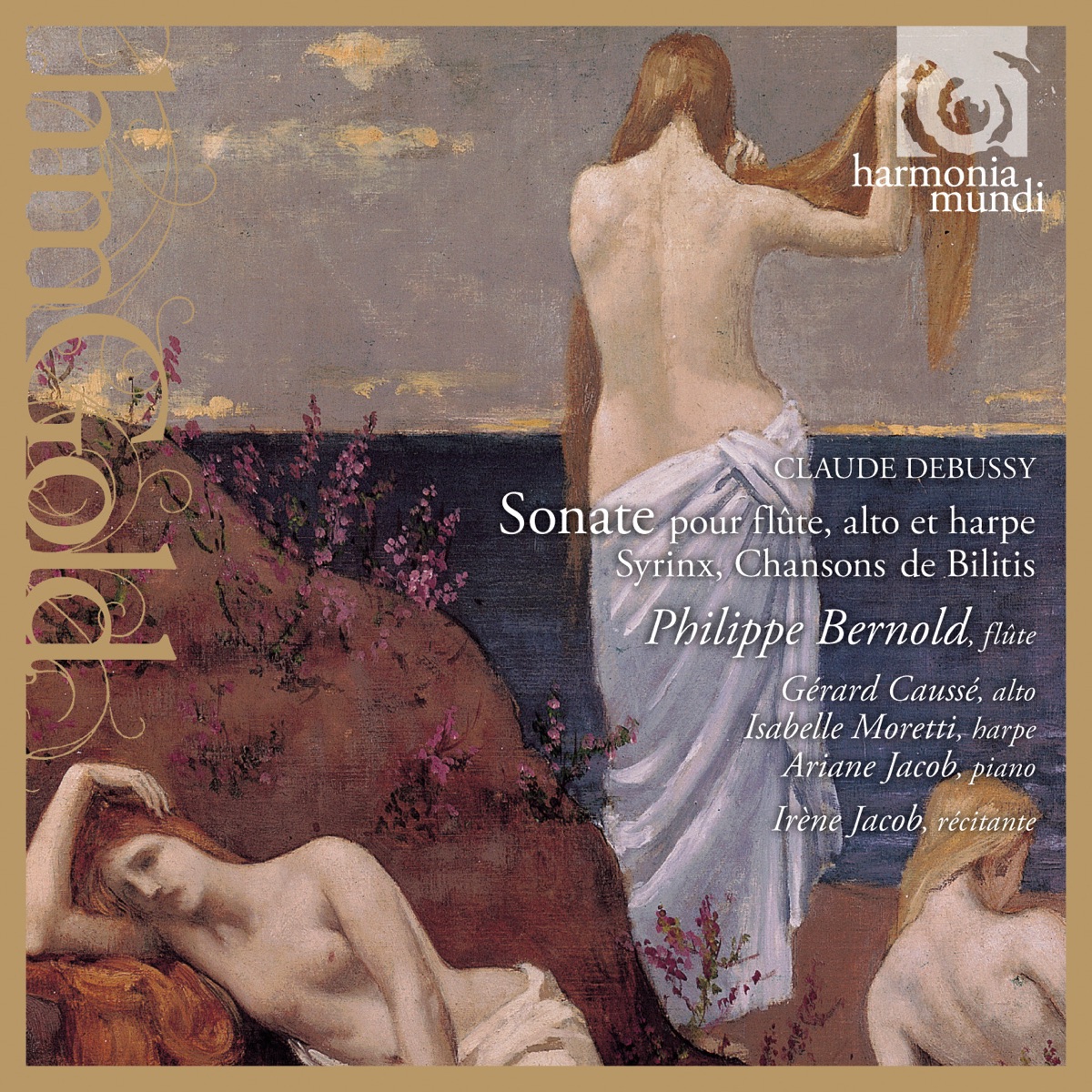 Claude Debussy: Sonate pour flûte, alto et harpe; Les chansons de bilitis; Syrinx by Philippe Bernold album cover