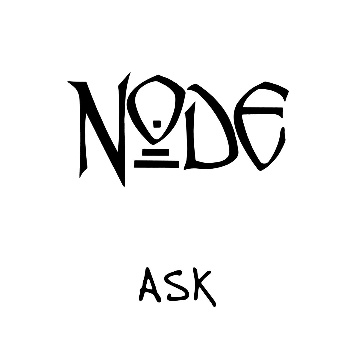 Ask - EP by Node album cover