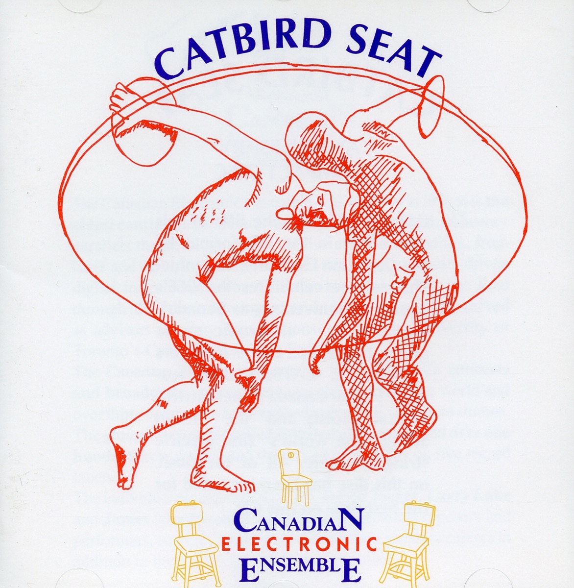 Catbird Seat by Canadian Electronic Ensemble Sextet, Robert Cram, Armin Strings, Christina Petrowska-Quilico & Lawrence Cherney album cover
