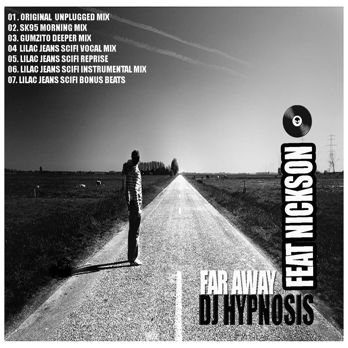 Far Away (Remixes - Including Lilec Jeans Remixes) [feat. Nickson] by DJ Hypnosis album cover