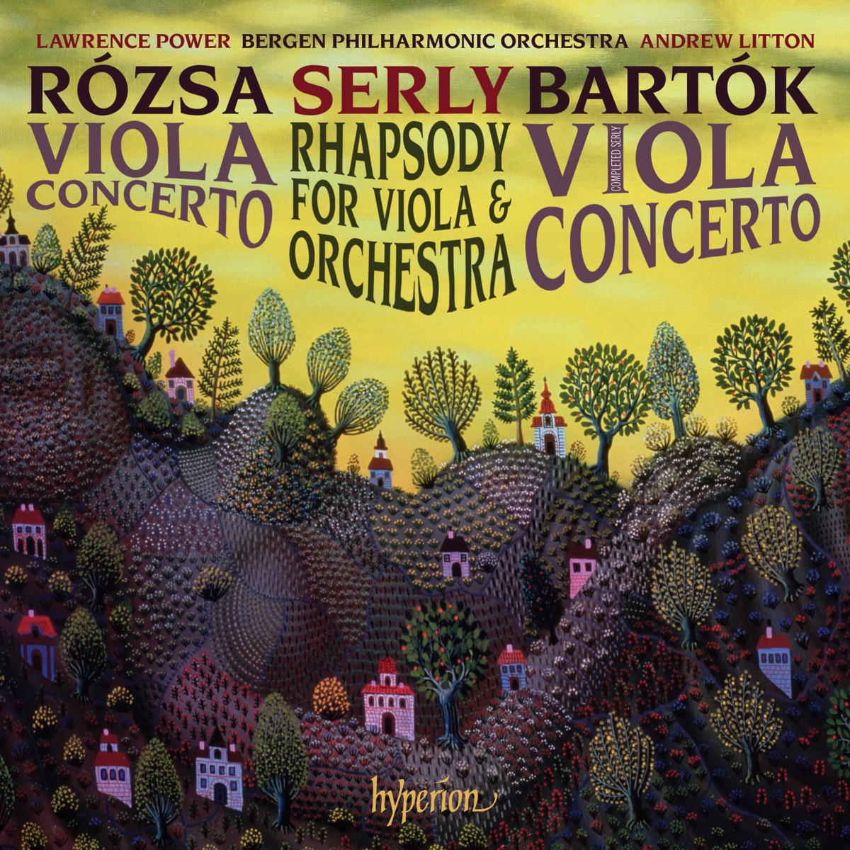 Bartók & Rózsa: Viola Concertos by Lawrence Power, Bergen Philharmonic Orchestra & Andrew Litton album cover