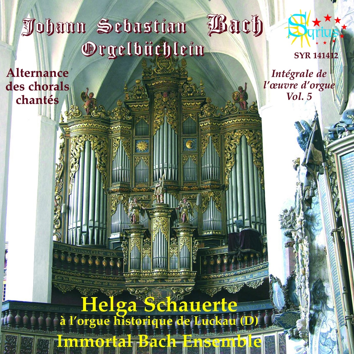 Bach: Intégrale de l'oeuvre d'orgue, vol. 5 (Orgelbüchlein, Alternance des chorals chantés) by Immortal Bach Ensemble & Helga Schauerte album cover