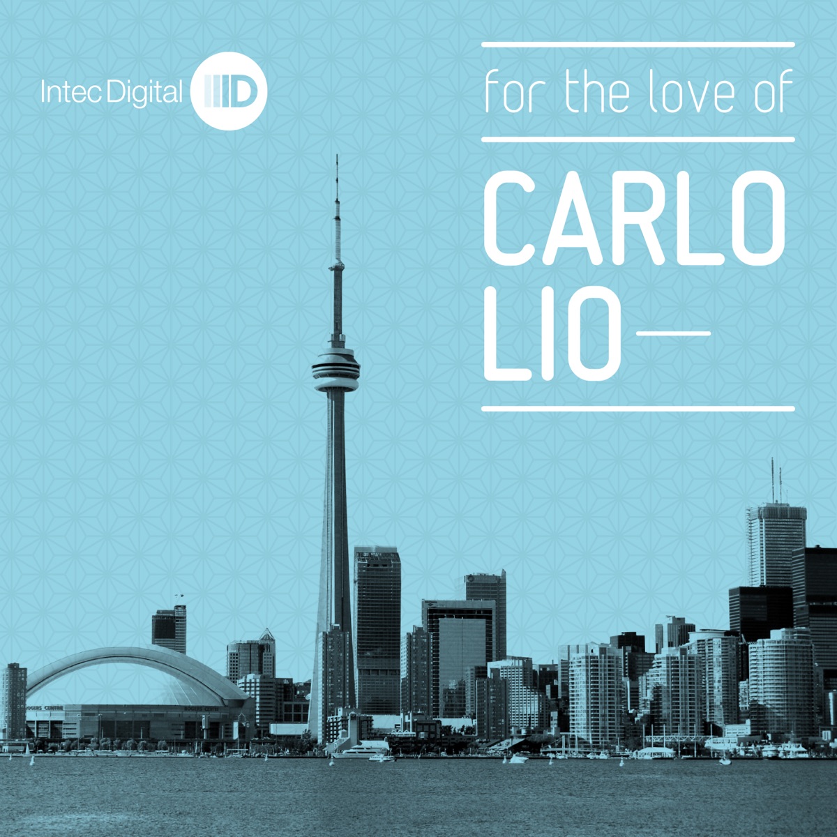 For the Love Of - Single by Carlo Lio album cover