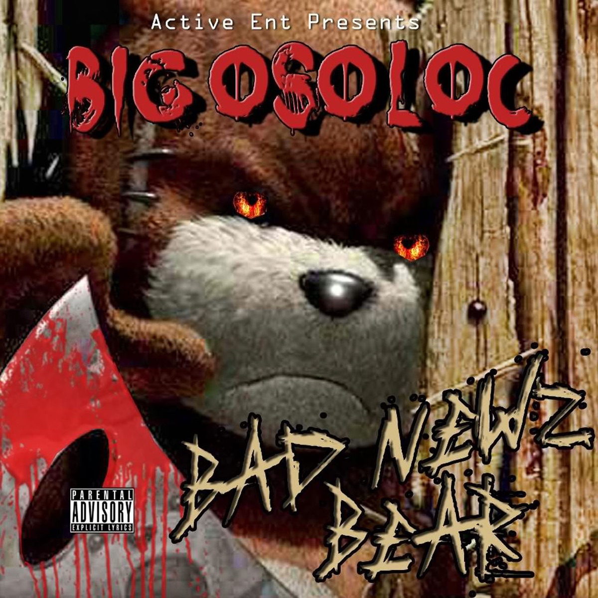 Bad Newz Bear by Big Oso Loc album cover