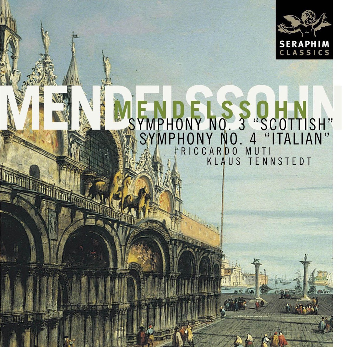 Mendelssohn: Symphonies Nos. 3 "Scottish" & 4 "Italian" by Klaus Tennstedt, Riccardo Muti, Berlin Philharmonic & Philharmonia Orchestra album cover