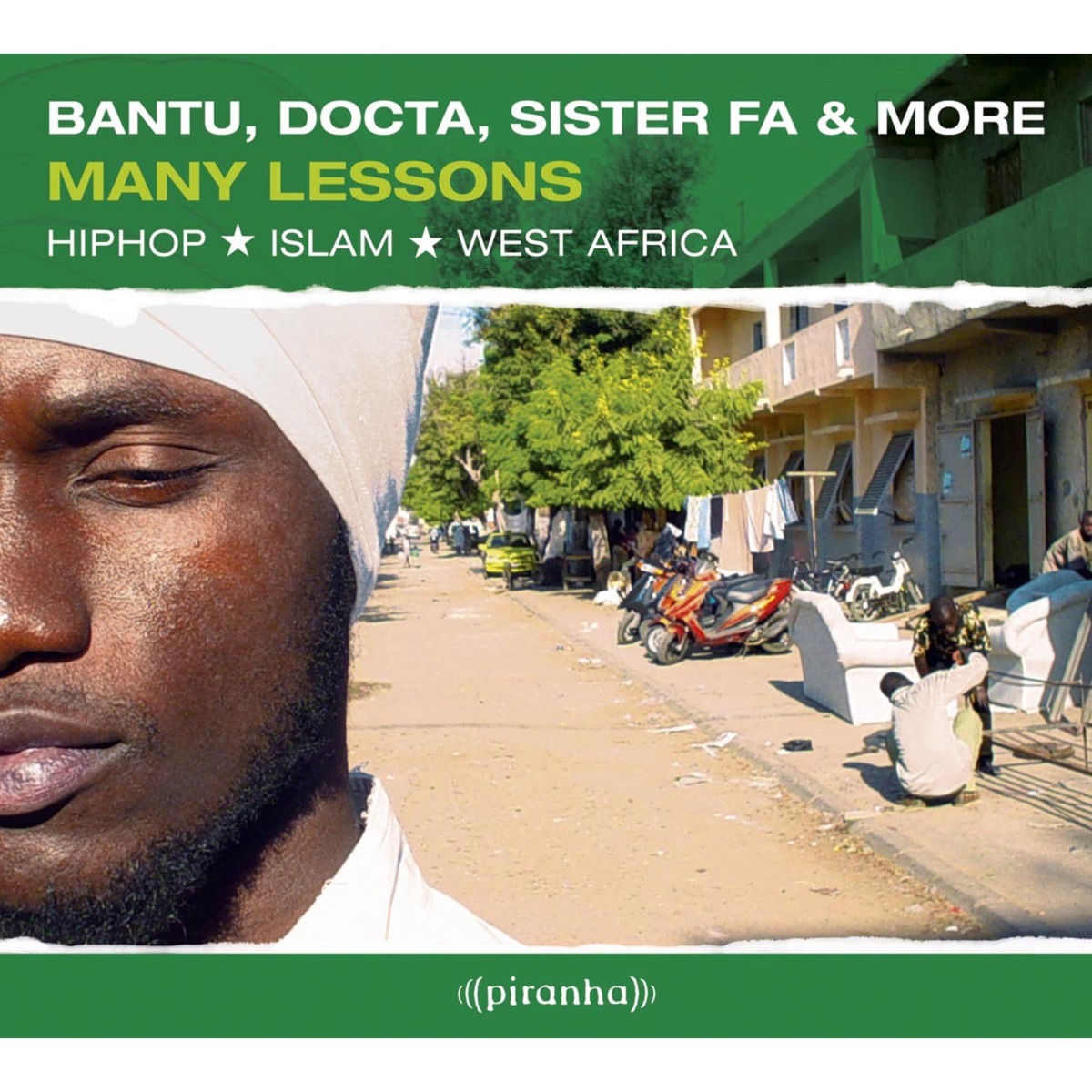 Many Lessons: HipHop, Islam, West Africa by BANTU, Docta, Sister Fa & More album cover
